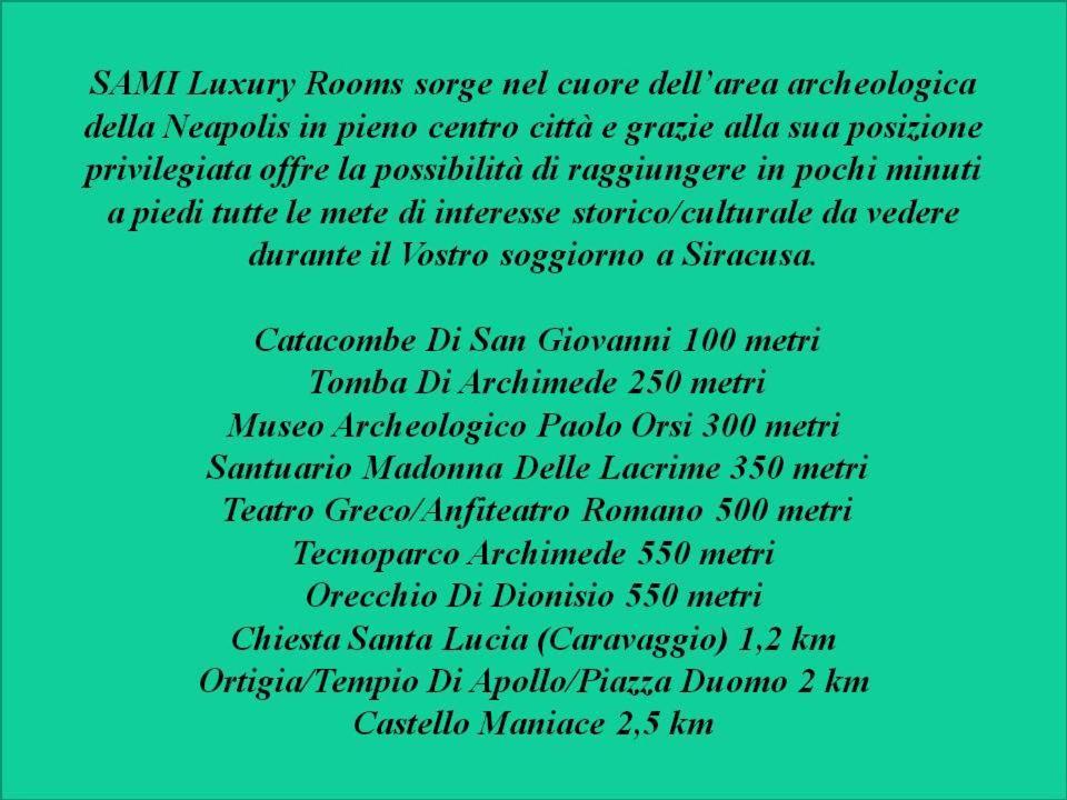 Sami Luxury Rooms 3 8 0 7 9 4 9 2 5 3 Szirakúza Kültér fotó